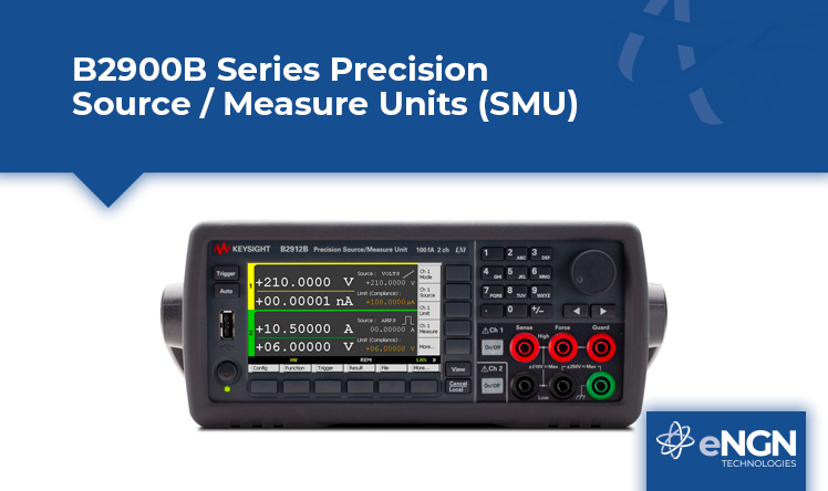 B2900B Series Precision Source / Measure Units (SMU)