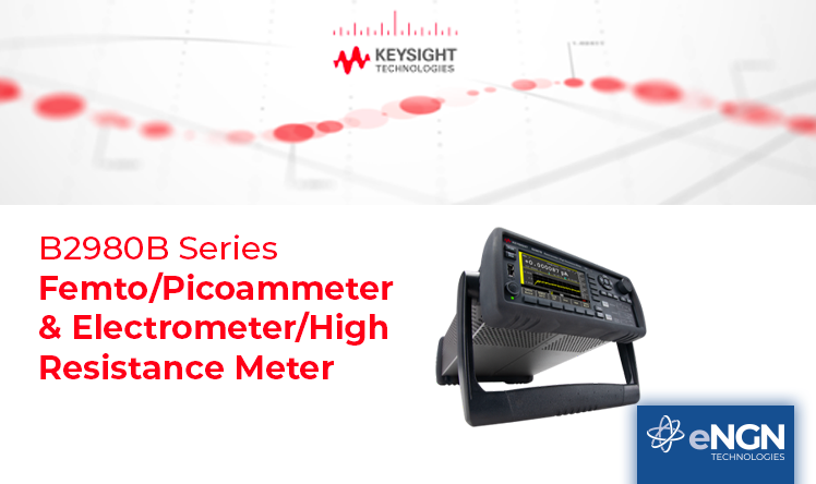 B2980B Series Femto/Picoammeter & Electrometer/High Resistance Meter