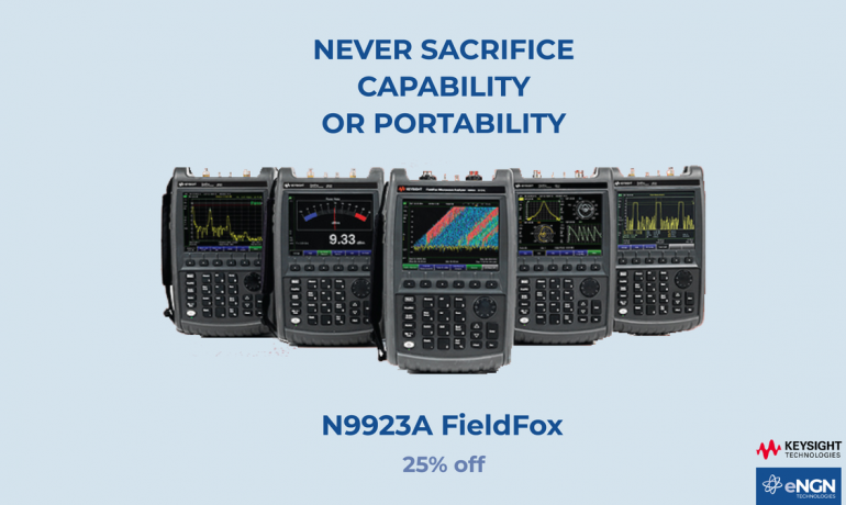 Get 25% off the N9923A VNA FieldFox Handheld RF Analysers