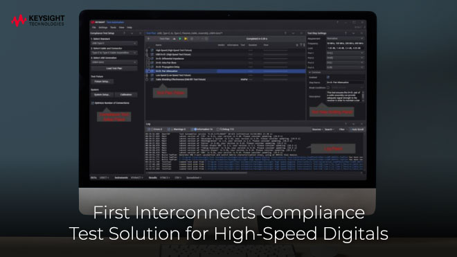 Keysight's First Interconnects Compliance Test Solution for High-Speed Digitals