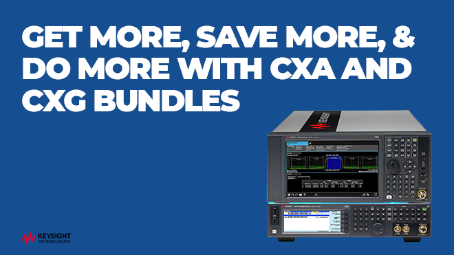 Get More, Save More & Do More - CXA/CXG Bundles