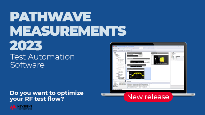 PathWave Measurements 2023 - Test Automation Software