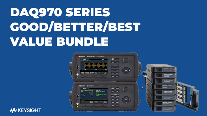 DAQ970 Series Good/Better/Best Value Bundle