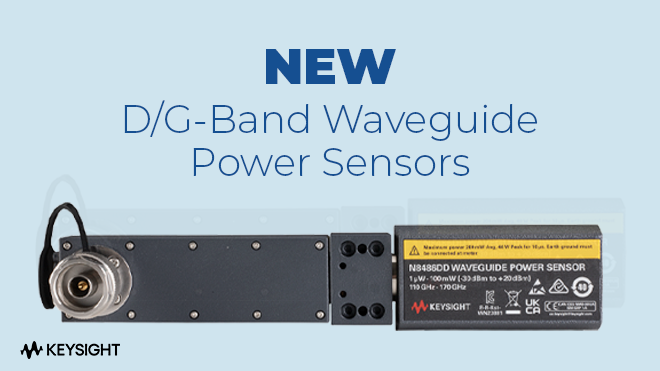 NEW D/G-Band Waveguide Power Sensors