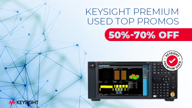Keysight Premium Used Top Promos - 50%-70% off