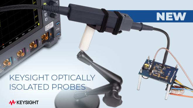 NEW Keysight Optically Isolated Probes