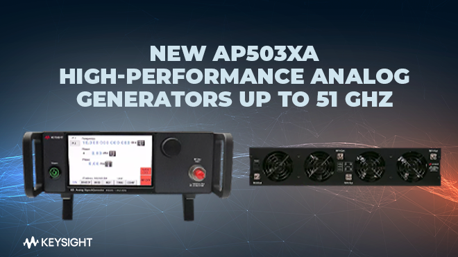NEW AP503xA High-Performance Analog Generators up to 51 GHz
