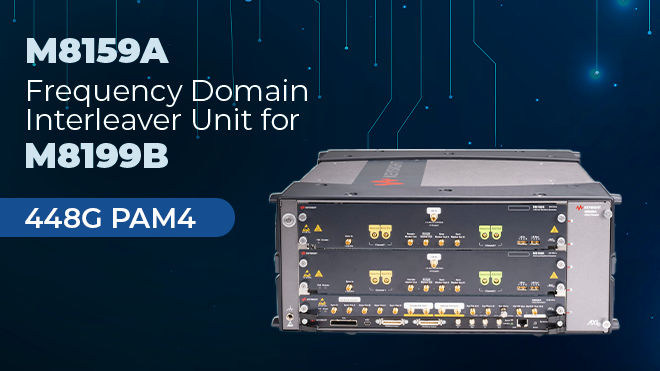 M8159A Frequency Domain Interleaver Unit for M8199B – 448G PAM4